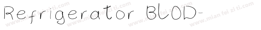 Refrigerator BLOD字体转换
